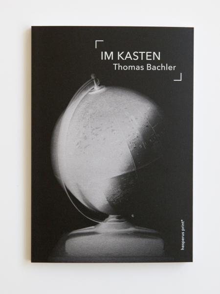 Bundle - Thomas Bachler | IM KASTEN + IM ARCHIV der Fragmente